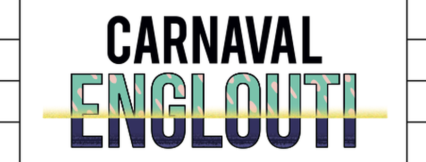 carnaval-lancmeent-vernissage-englouti carnaval-lancmeent-vernissage-englouti